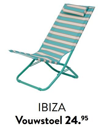 Promotions Ibiza vouwstoel - Produit maison - Casa - Valide de 29/02/2024 à 25/09/2024 chez Casa