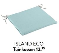Promoties Island eco tuinkussen - Huismerk - Casa - Geldig van 29/02/2024 tot 25/09/2024 bij Casa