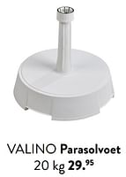 Promoties Valino parasolvoet - Huismerk - Casa - Geldig van 29/02/2024 tot 25/09/2024 bij Casa