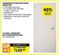 Afgewerkte complete deur senza wit incl. deurkast 16,5 cm en omlijsting-Huismerk - Zelfbouwmarkt