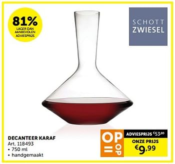 Promotions Decanteer karaf - Schott Zwiesel - Valide de 05/03/2024 à 31/03/2024 chez Zelfbouwmarkt