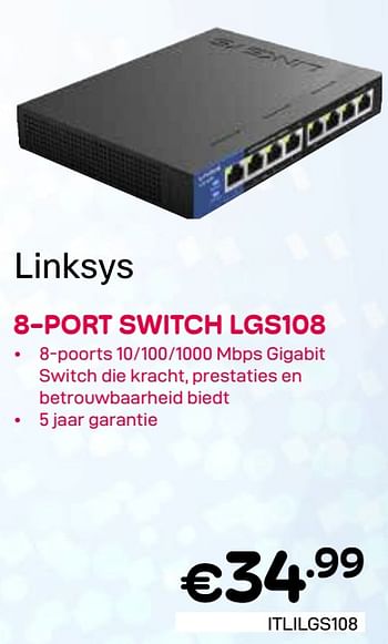 Promoties 8-port switch lgs108 - Linksys - Geldig van 01/03/2024 tot 31/03/2024 bij Compudeals