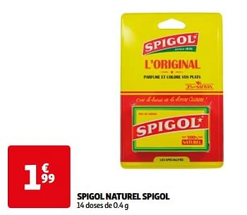 Promotions Spigol naturel spigol - Spigol - Valide de 12/03/2024 à 01/04/2024 chez Auchan Ronq