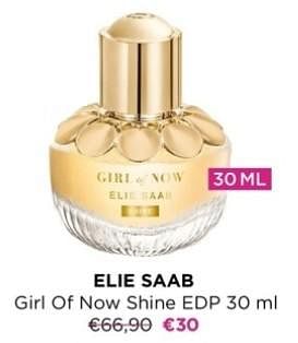 Promoties Elie saab girl of now shine edp - Elie Saab - Geldig van 11/03/2024 tot 17/03/2024 bij ICI PARIS XL