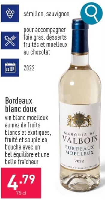 Promotions Bordeaux blanc doux - Vins blancs - Valide de 11/03/2024 à 17/03/2024 chez Aldi