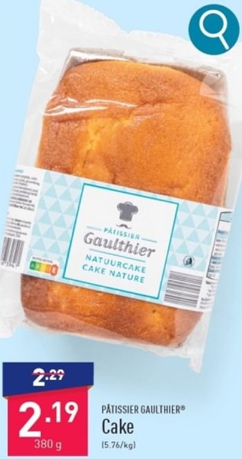 Promotions Cake - Patissier Gaulthier - Valide de 11/03/2024 à 17/03/2024 chez Aldi