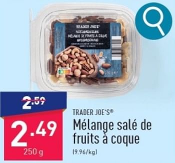 Promotions Mélange salé de fruits à coque - TRADER JOE’S - Valide de 11/03/2024 à 17/03/2024 chez Aldi