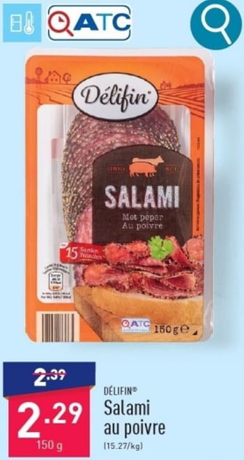 Promotions Salami au poivre - Delifin - Valide de 11/03/2024 à 17/03/2024 chez Aldi