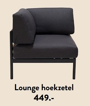 Promotions Lounge hoekzetel - Produit maison - Casa - Valide de 29/02/2024 à 25/09/2024 chez Casa