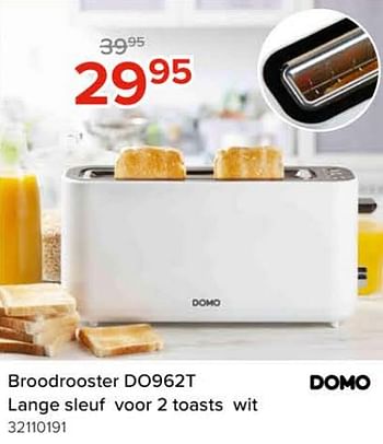 Promotions Domo elektro broodrooster do962t - Domo elektro - Valide de 08/03/2024 à 14/04/2024 chez Euro Shop