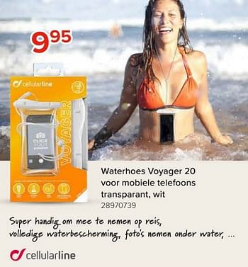 Promoties Waterhoes voyager 20 voor mobiele telefoons transparant, wit - Cellularline - Geldig van 08/03/2024 tot 14/04/2024 bij Euro Shop