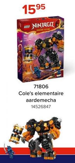 Promoties 71806 cole`s elementaire aardemecha - Lego - Geldig van 08/03/2024 tot 14/04/2024 bij Euro Shop