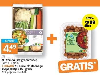 Promotions Ah verspakket groentesoep - Produit Maison - Albert Heijn - Valide de 11/03/2024 à 17/03/2024 chez Albert Heijn