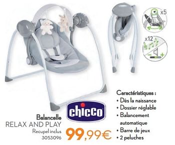 Promotions Balancelle relax and play - Chicco - Valide de 01/01/2024 à 31/01/2024 chez Cora