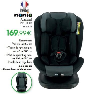 Promoties Autostoel pictor - Nania - Geldig van 01/01/2024 tot 31/01/2024 bij Cora