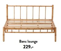 Promotions Banc lounge - Produit maison - Casa - Valide de 29/02/2024 à 25/09/2024 chez Casa