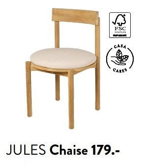 Promoties Jules chaise - Huismerk - Casa - Geldig van 29/02/2024 tot 25/09/2024 bij Casa