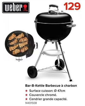 Promotions Bar-b-kettle barbecue à charbon - Weber - Valide de 08/03/2024 à 14/04/2024 chez Euro Shop
