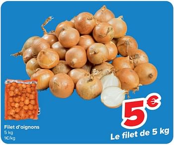 Promotions Filet d’oignons - Produit maison - Carrefour  - Valide de 13/03/2024 à 25/03/2024 chez Carrefour