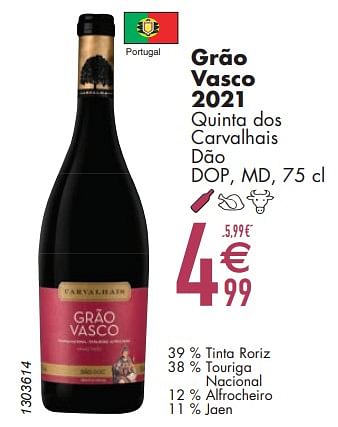 Promotions Grão vasco 2021 quinta dos carvalhais dão dop, md - Vins rouges - Valide de 12/03/2024 à 08/04/2024 chez Cora