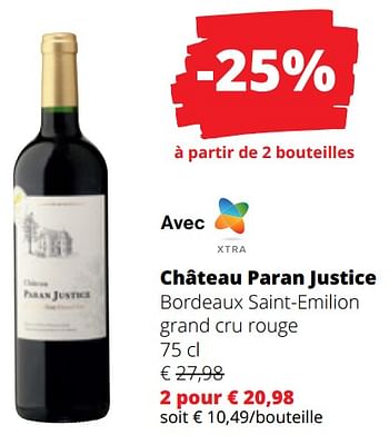 Promotions Château paran justice bordeaux saint-emilion grand cru rouge - Vins rouges - Valide de 14/03/2024 à 27/03/2024 chez Spar (Colruytgroup)