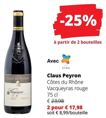 Promotions Claus peyron côtes du rhône vacqueyras rouge - Vins rouges - Valide de 14/03/2024 à 27/03/2024 chez Spar (Colruytgroup)
