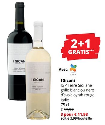 Promotions I sicani igp terre siciliane grillo blanc ou nero d’avola-syrah rouge italie - Vins blancs - Valide de 14/03/2024 à 27/03/2024 chez Spar (Colruytgroup)