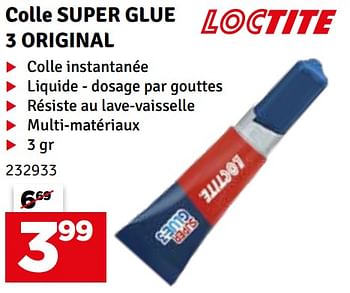 Promotions Colle super glue 3 original - Loctite - Valide de 12/03/2024 à 28/03/2024 chez Mr. Bricolage
