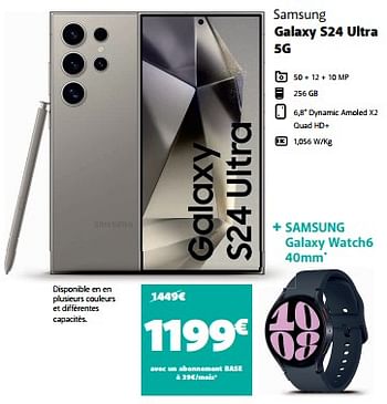 Promotions Samsung galaxy s24 ultra 5g - Samsung - Valide de 11/03/2024 à 07/04/2024 chez Base