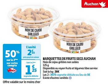 Promotions Barquettes de fruits secs auchan - Produit Maison - Auchan Ronq - Valide de 12/03/2024 à 31/03/2024 chez Auchan Ronq