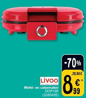 Promoties Livoo wafel en cakemaker dop195 - Livoo - Geldig van 12/03/2024 tot 18/03/2024 bij Cora