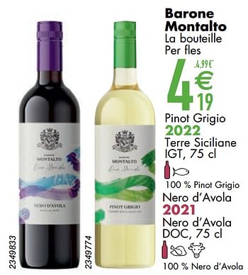 Promoties Barone montalto la bouteille pinot grigio 2022 terre siciliane - Witte wijnen - Geldig van 12/03/2024 tot 08/04/2024 bij Cora
