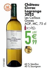 Château civrac lagrange 2022 les cailloux graves-Witte wijnen