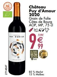 Château puy d’amour 2020 grain de folie côtes de bourg-Rode wijnen
