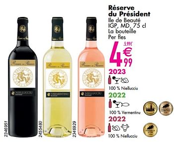 Promoties Réserve du président ile de beauté - Rosé wijnen - Geldig van 12/03/2024 tot 08/04/2024 bij Cora