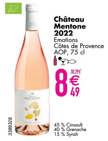 Promotions Château mentone 2022 emotions côtes de provence - Vins rosé - Valide de 12/03/2024 à 08/04/2024 chez Cora