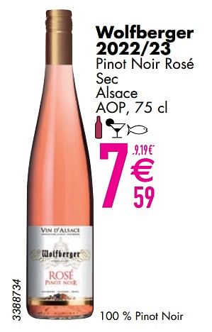 Promotions Wolfberger 2022-23 pinot noir rosé sec alsace - Vins rosé - Valide de 12/03/2024 à 08/04/2024 chez Cora