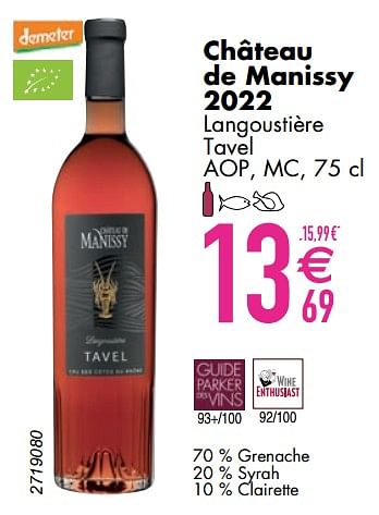 Promotions Château de manissy 2022 langoustière tavel - Vins rosé - Valide de 12/03/2024 à 08/04/2024 chez Cora