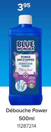 Promotions Débouche power - Blue Wonder - Valide de 08/03/2024 à 14/04/2024 chez Euro Shop