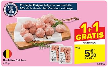 Promotions Boulettes fraîches - Produit maison - Carrefour  - Valide de 13/03/2024 à 16/03/2024 chez Carrefour