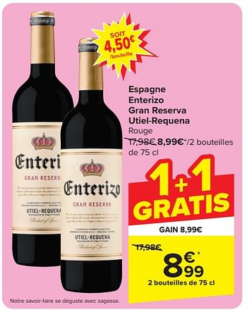 Promoties Espagne enterizo gran reserva utiel-requena rouge - Rode wijnen - Geldig van 13/03/2024 tot 16/03/2024 bij Carrefour