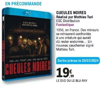Promotions Gueules noires - Produit Maison - E.Leclerc - Valide de 12/03/2024 à 30/03/2024 chez E.Leclerc
