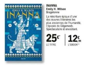 Promotions Inanna emily h. wilson bragelonne - Produit Maison - E.Leclerc - Valide de 12/03/2024 à 30/03/2024 chez E.Leclerc