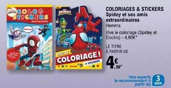 Promotions Coloriages + stickers spidey et ses amis extraordinaires - Produit Maison - E.Leclerc - Valide de 12/03/2024 à 30/03/2024 chez E.Leclerc