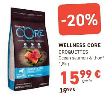 Promotions Wellness core croquettes ocean saumon + thon - Wellness Core - Valide de 13/03/2024 à 24/03/2024 chez Tom&Co