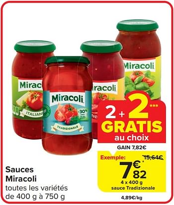 Promotions Sauce tradizionale - Miracoli - Valide de 13/03/2024 à 19/03/2024 chez Carrefour