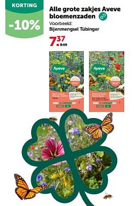 Promoties Alle grote zakjes aveve bloemenzaden bijenmengsel tübinger - Huismerk - Aveve - Geldig van 13/03/2024 tot 24/03/2024 bij Aveve
