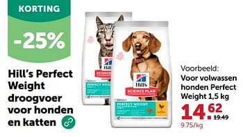 Promoties Hill’s perfect weight droogvoer voor honden en katten - Hill's - Geldig van 13/03/2024 tot 24/03/2024 bij Aveve