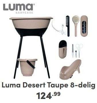 Promoties Luma desert taupe 8-delig - Luma Babycare - Geldig van 17/03/2024 tot 23/03/2024 bij Baby & Tiener Megastore