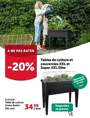 Promoties Table de culture green basics xxl noir - Huismerk - Aveve - Geldig van 13/03/2024 tot 24/03/2024 bij Aveve
